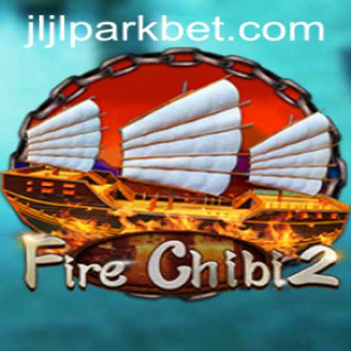 Discover the Exciting World of FireChibi2 at Jili Park Casino